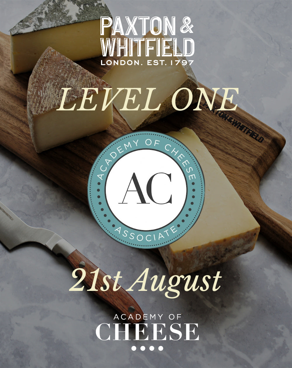 Academy of Cheese Level One - 21st August 2026