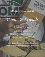 Virtual Cheese Tasting - Comte & Friends 20th November 26