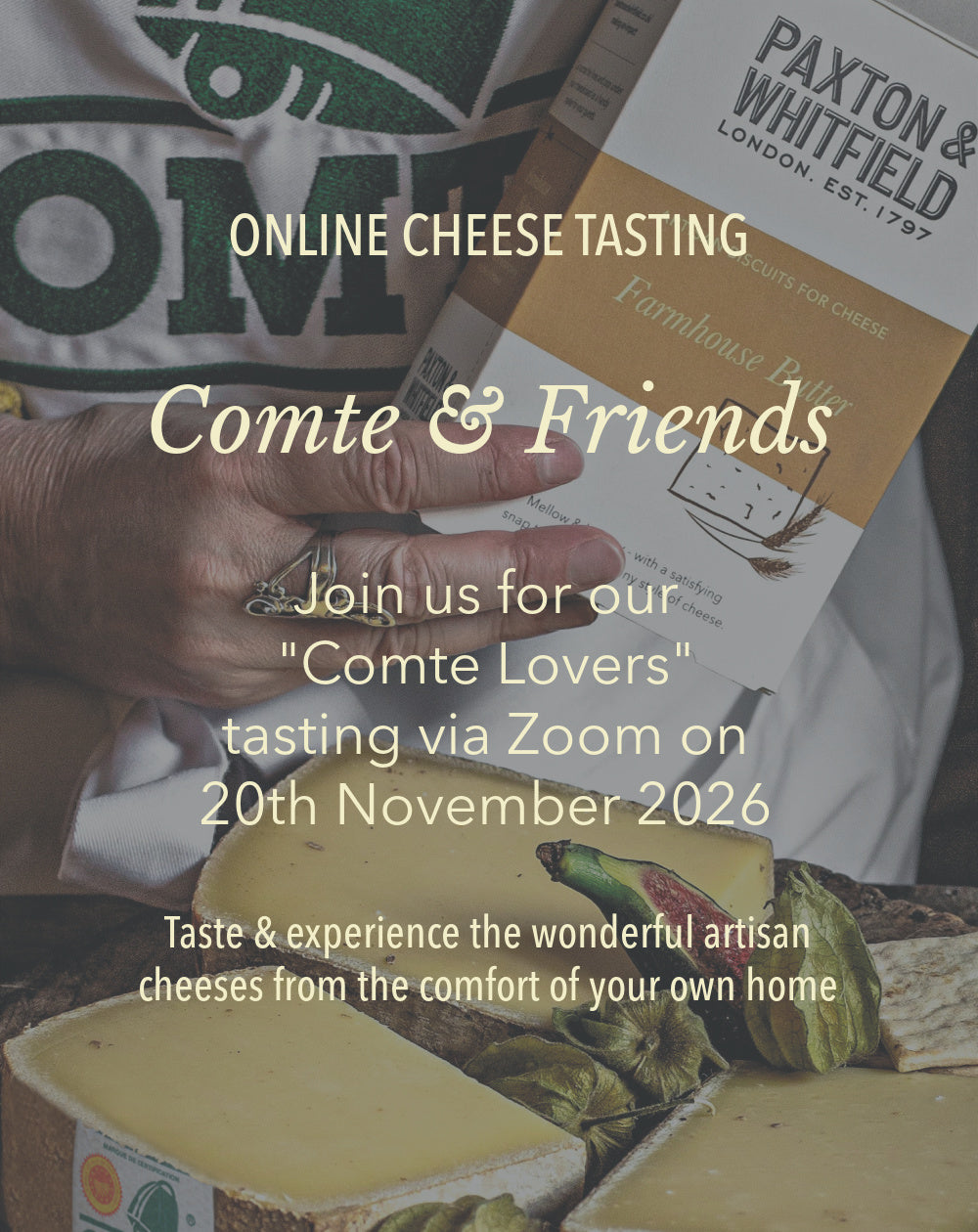 Virtual Cheese Tasting - Comte & Friends 20th November 26