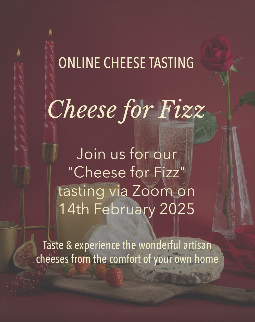 Online Tasting: 14th February 2025 "Cheese for Fizz"