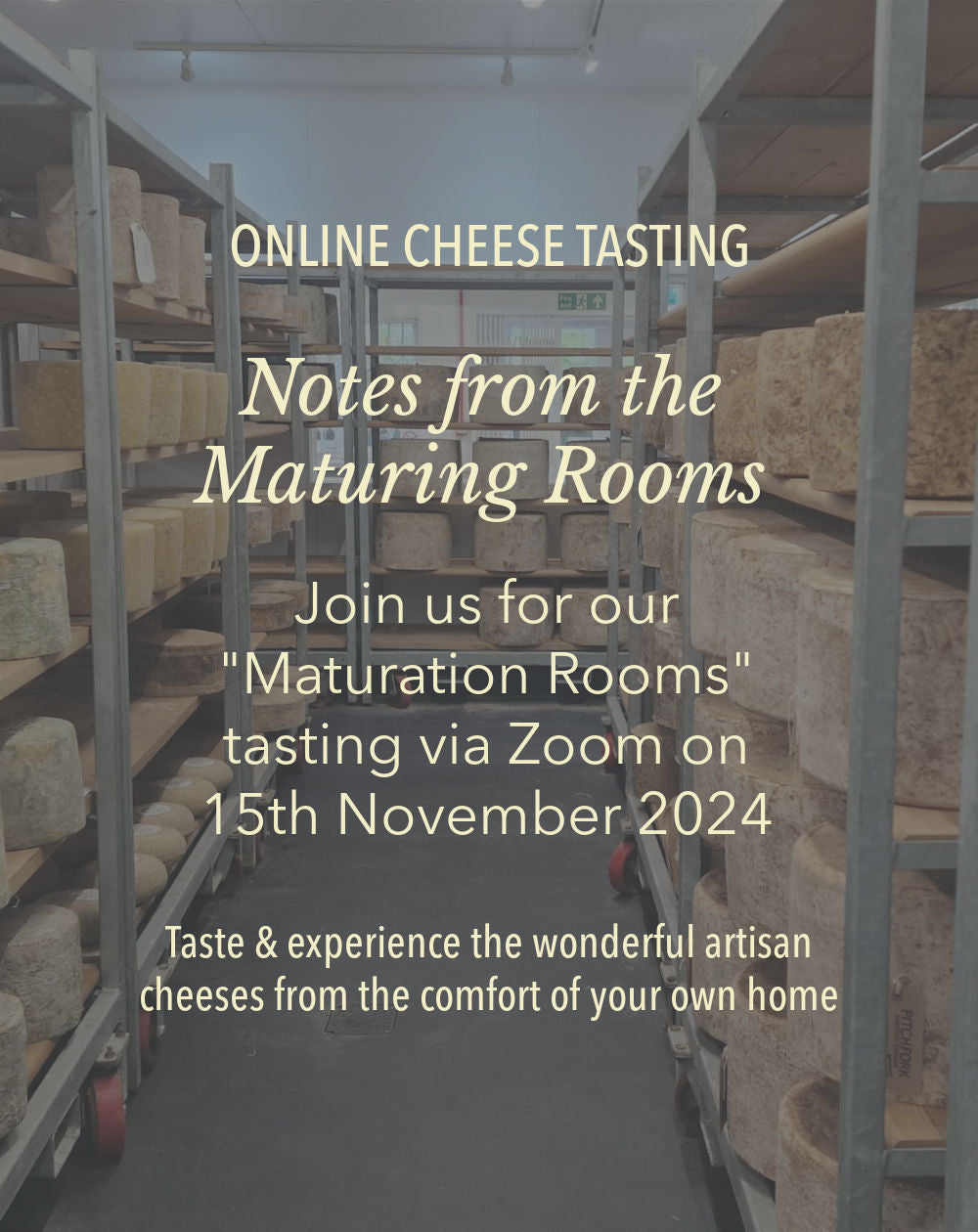 Online Tasting: 15th November 2024 "Notes from the Maturing Rooms"