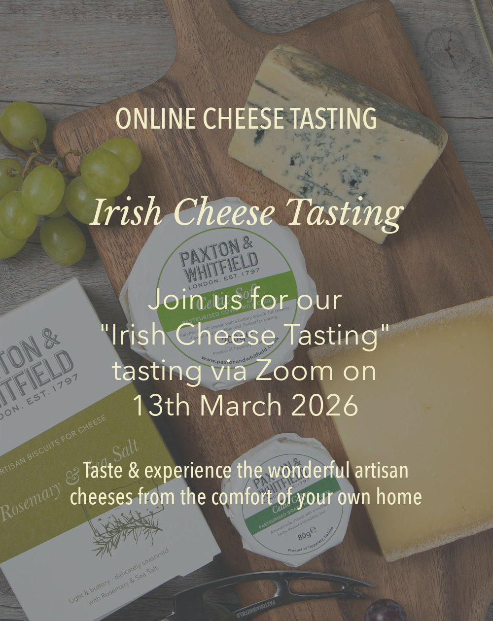 Virtual Tasting - 13th March 2026 Irish Cheese